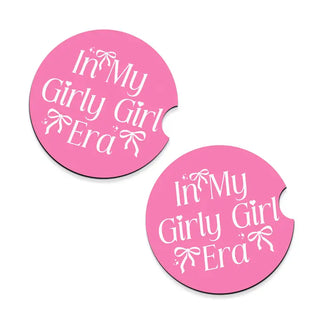 In my Girly Girl Era Car Coaster 2 pc Set #SPACK-CC132-GIRLY24