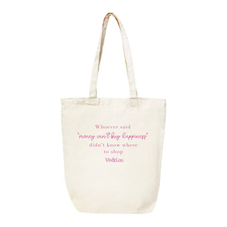 Whoever Said Money Can't Buy Happiness Large Canvas Tote #HPT2518-HAP