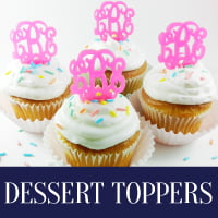 Dessert Toppers