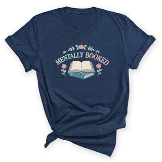 Mentally Booked T-Shirt, Women's Bookish Shirt #HPTS-BOOKED