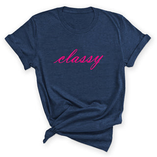 Classy Women's Graphic T-Shirt Sassy Statement Tee #HPTS43-CLASSY26