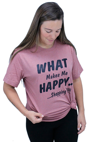 What Makes Me Happy T-Shirt - Mauve #HPTS43-MAUV-HAPPYSHOP