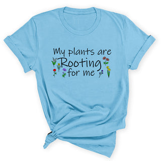 Color - My Plants Are Rooting T-Shirt #HPTS43-ROOTC