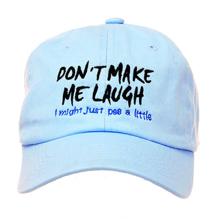 Don't Make Me Laugh - Light Blue Baseball Cap #M190LTBLU-PEEALITTLE