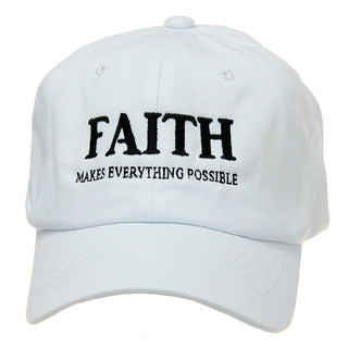 Faith Makes Everything Possible - White Baseball Cap #M190WHT-FAITHP