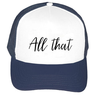 All That Mesh Trucker Cap #M197-ALLTHAT
