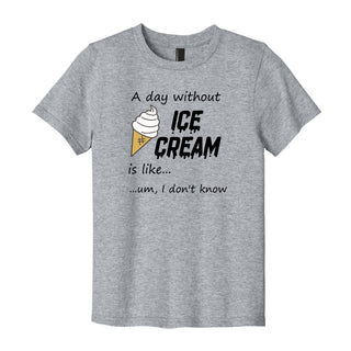 A Day Without Ice Cream Kid's T-Shirt Graphic Tee for Boys & Girls #TSY54-ICECREAM