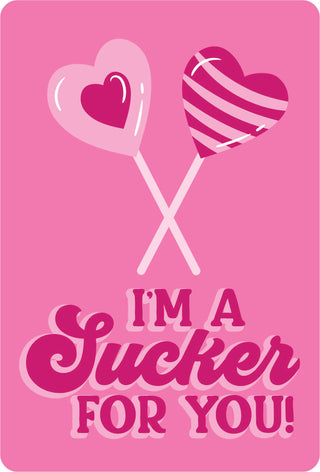 I'm a Sucker for You Keepsake Card #HPM-FORU24