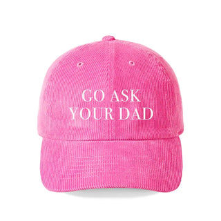 Go Ask Your Dad Corduroy Cap #M193VL-CORD-ASKDAD