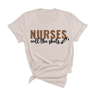 Nurses Call the Shots T-Shirt #HPTS-SHOTS-HNAT