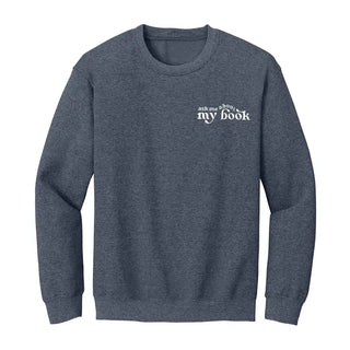 Ask Me About My Book Embroidered Sweatshirt - Heather Navy / S - Sweatshirt - Women’s