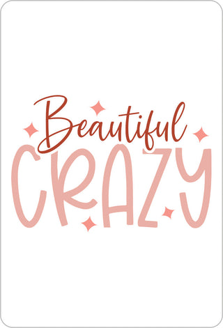 Beautiful Crazy Magnetic Keepsake Card #HPM-BEAU