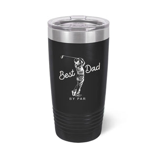 Best Dad by Par Tumbler 20oz Golf Cup Fathers Day Golfer Gift #TWB20-BDBP-BLK - Insulated Mug/Tumbler