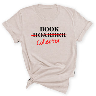 Book Hoarder Collector Shirt Funny Book Lover Reader Graphic Tee #HPTS43-HOARDER - Small / Heather Natural - Screen