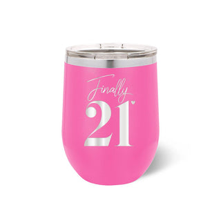 Finally 21 Pink Tumbler #TWB12-21-PK