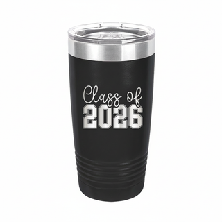 Class of 2026 Tumbler Custom Grad Year 20oz Cup Graduation Gift #TWB20-CLASS25-BLK - Insulated Mug/Tumbler