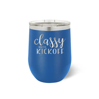 Classy Until Kickoff Tumbler 12oz Insulated Football Game Day Cup #TWB12-KICK-BLK - Royal Blue - Insulated Mug/Tumbler