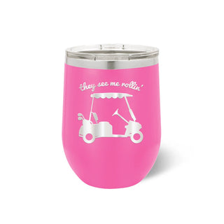 They See Me Rollin' Golf Cart Pink 12oz Tumbler #TWB12-ROLL24-PK
