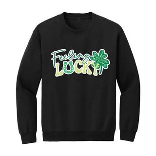 Feeling Lucky Sweatshirt St Patricks Day Cozy Lucky Pullover #HPSW-LUCK25 - Black / Small - Graphic Sweatshirt - Women’s