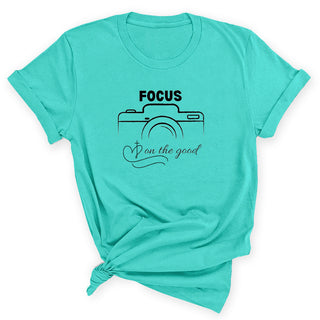 Focus On The Good Inspirational Women’s T-Shirt #HPTS43-FOCUS - Screen Printed T-Shirt - Women’s
