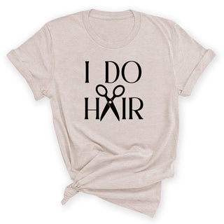 I Do Hair Shirt Hairstylist Graphic Tee Cosmetology Gift #HPTS43-HAIR - Small / Heather Natural - Screen Printed