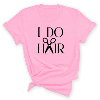 I Do Hair Shirt Hairstylist Graphic Tee Cosmetology Gift #HPTS43-HAIR - Small / Light Pink - Screen Printed T-Shirt