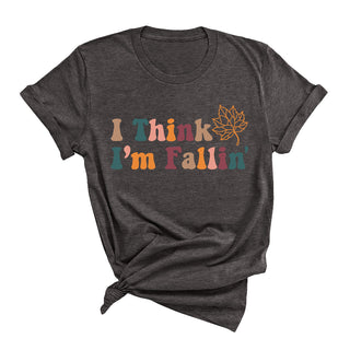I Think I’m Fallin T Shirt Autumn Pumpkin Season Graphic Tee #FALLIN - Dark Grey / Large - Screen Printed T-Shirt