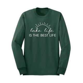 Lake Life Best Life Long Sleeve Shirt Cozy Lake Graphic Tee #HPLS-LKLIFE - Dark Green / Large - Screen Printed T-Shirt