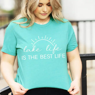 Lake Life Best Life T Shirt Lake Lover Summer Vacation Graphic Tee #HPTS-LKLIFE - Screen Printed T-Shirt - Women’s