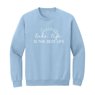 Lake Life Is the Best Life Sweatshirt Cozy Boating Lake Pullover #HPSW-LKLIFE - Light Blue / Small - Graphic Sweatshirt