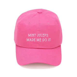 Mint Juleps Made Me Do It Funny Derby Hat Hot Pink Cap #M190VL-HTPK-JULEP23 - Baseball Cap - Women’s