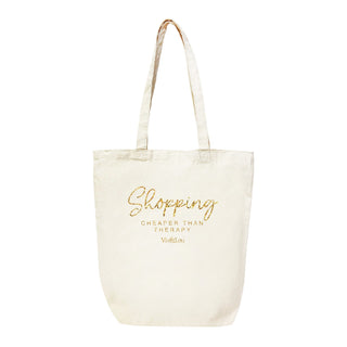 Shopping Cheaper Than Therapy Canvas Tote