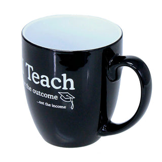 Teach For The Outcome - Large Black 16oz Coffee Mug #LMG6K-TEACHOUT