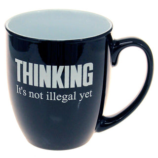Thinking Is Not Illegal - Large Black 16oz Coffee Mug #LMG6K-THINKING