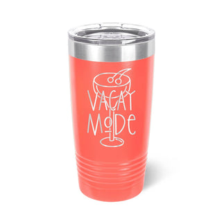 Vacay Mode Tumbler Coral 20oz Insulated Cup Beach Vacation Gift #TWB20-VACAY23-CORAL - Insulated Mug/Tumbler