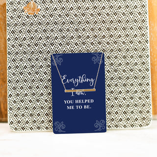 You Helped Me to Be Keepsake Necklace Card
