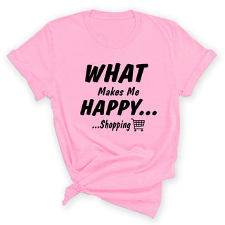 What Makes Me Happy Shopping Funny Boutique Lover Graphic Shirt #HPTS43-HAPPYSHOP - Small / Light Pink - Screen Printed