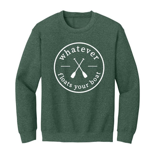 Whatever Floats Your Boat Sweatshirt Funny Lake Life Pullover #HPSW-FLOAT - Heather Dark Green / Small - Graphic