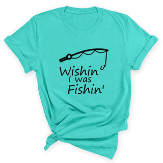 Wishin’ I Was Fishin’ Funny Fishing Shirt Lake Life Graphic Tee #HPTS43-WISHIN-B - Small / Mint - Screen Printed