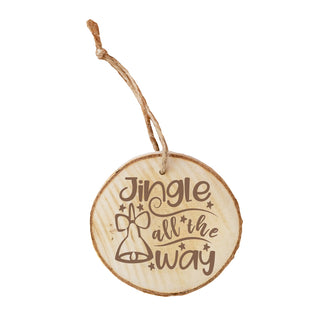 Jingle all the Way Wood Ornament
